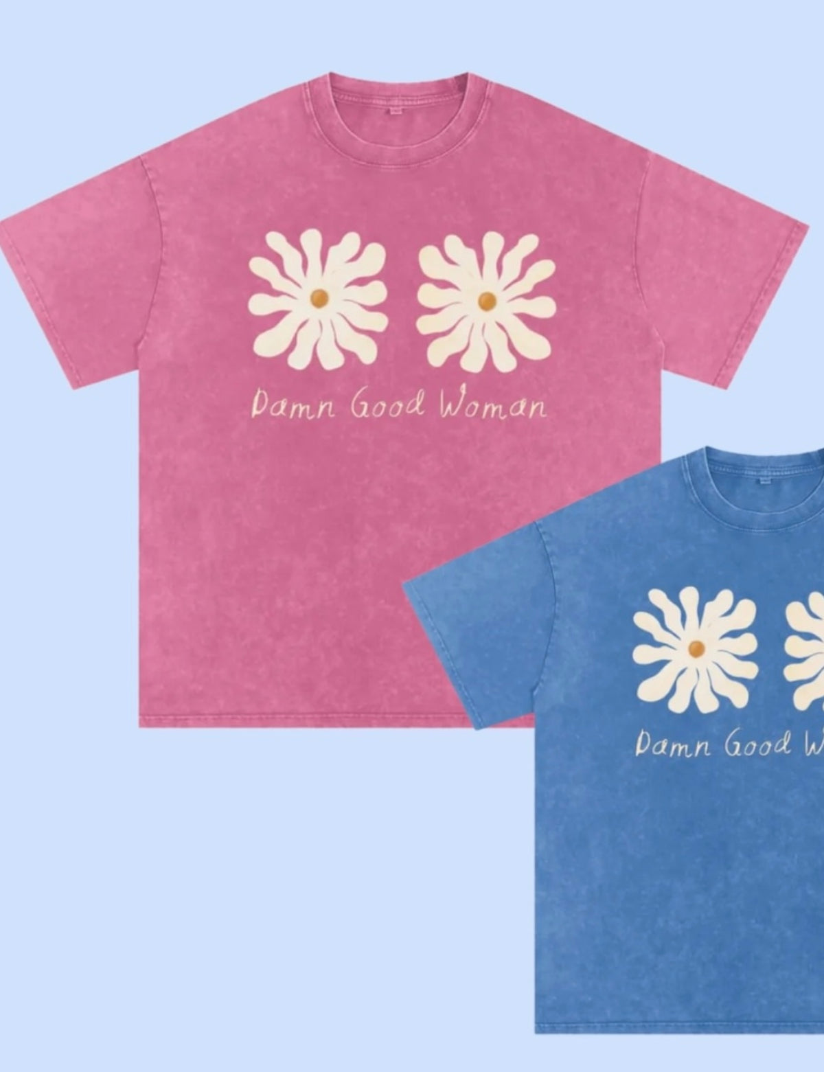 Damn Good Women Oversized Shirt Acid Wash Pink